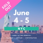 SOLD OUT - Laser Tattoo Removal Training in NYC - June 4-5, 2021