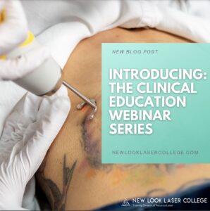 clinical education webinar series by astanza laser and new look laser college provides strategies for aesthetic laser businesses and practitioners