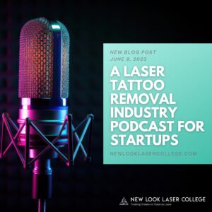 laser tattoo removal industry podcast