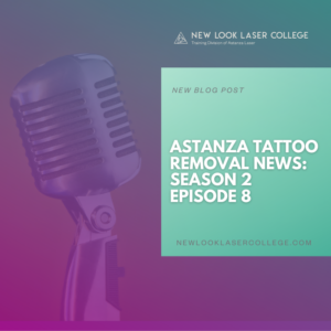 Astanza Tattoo Removal News Season 2, Episode 8