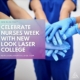 Celebrate-Nurses-Week-with-New-Look-Laser-College